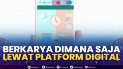Berkarya Dimana Saja Lewat Platform Digital,(Sumber: IDX CHANNEL)