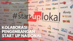 Kolaborasi Pengembangan Start Up Nasional. (Sumber : IDXChannel)