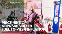 Price Hike of Non-Subsidized Fuel to Push Inflation,(Sumber: IDX CHANNEL)