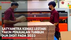 Satyamitra Kemas Lestari Yakin Penjualan Tumbuh Dua Digit pada 2023. (Sumber : IDXChannel