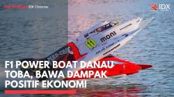 F1 Power Boat Danau Toba, Bawa Dampak Positif Ekonomi. (Sumber : IDXChannel)