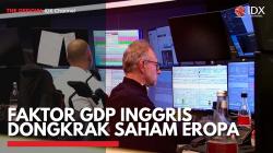 Faktor GDP Inggris Dongkrak Saham Eropa,(Sumber: IDX CHANNEL)