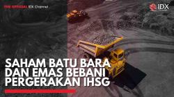 Saham Batu Bara dan Emas Bebani Pergerakan IHSG,(Sumber: IDX CHANNEL)