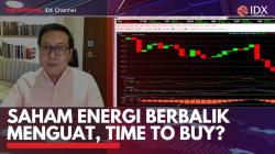 Saham Energi Berbalik Menguat, Time to Buy? (Sumber : IDXchannel)