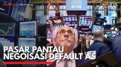 Pasar Pantau Negoisasi Default AS,(Sumber: IDX CHANNEL)