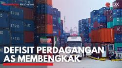 Defisit Perdagangan AS Membengkak. (Sumber : IDXChannel)