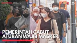 Pemerintah Cabut Aturan Wajib Masker. (Sumber  IDXChannel)