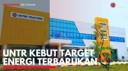 UNTR Kebut Target Energi Terbarukan. (Sumber : IDXChannel)