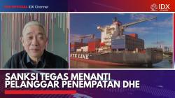 Sanksi Tegas Menanti Pelanggar Penempatan DHE,(Sumber: IDX CHANNEL)