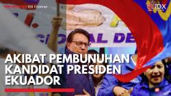 Akibat Pembunuhan Kandidat Presiden Ekuador,(Sumber: IX CHANNEL)