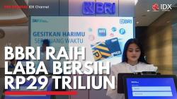 BBRI Raih Laba Bersih Rp29 Triliun. (Sumber : IDXChannel)