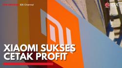 Xiaomi Sukses Cetak Profit,(Sumber: IDX CHANNEL0