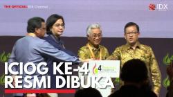 ICIOG ke-4 Resmi Dibuka. (Sumber : IDXChannel)