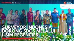Surveyor Indonesia Dorong SDGS Melalui I-SIM Regencies,(Sumber: IDX CHANNEL)