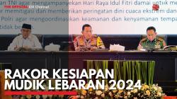 Rakor Kesiapan Mudik Lebaran 2024. (Sumber : IDX Channel)