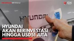 Hyundai akan Berinvestasi Hingga USD51 Juta,(Sumber: IDX CHANNEL)