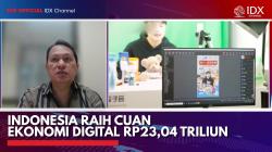 Indonesia Raih Cuan Ekonomi Digital Rp23,04 Triliun,(Sumber: IDX CHANNEL)