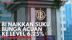 BI Naikkan Suku Bunga Acuan ke Level 6,25%. (Sumber : IDX Channel)