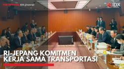RI-Jepang Komitmen Kerja Sama Transportasi,(Sumber: IDX CHANNEL)