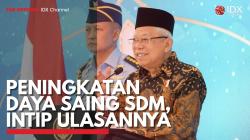 Peningkatan Daya Saing SDM, Intip Ulasannya. (Sumber : IDX Channel)