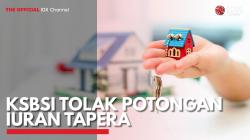 KSBSI Tolak Potongan Iuran Tapera.  (Sumber : IDX Channel)