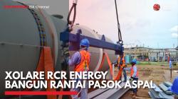 Xolare RCR Energy Bangun Rantai Pasok Aspal,(Sumber: IDX CHANNEL)
