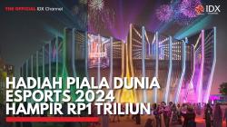 Hadiah Piala Dunia Esports 2024 Hampir Rp1 Triliun. (Sumber : IDX Channel)