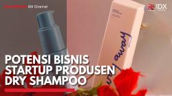 Potensi Bisnis Startup Produsen Dry Shampoo,(Sumber: IDX CHANNEL)
