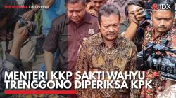 Menteri KKP Sakti Wahyu Trenggono Diperiksa KPK. (Sumber : IDX Channel)