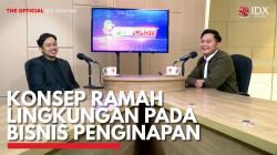 Konsep Ramah Lingkungan pada Bisnis Penginapan. (Sumber : IDX Channel)
