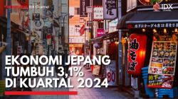 Ekonomi Jepang Tumbuh 3,1% di Kuartal 2024,(Sumber: IDX CHANNEL)