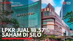LPKR Jual 18,57% Saham di SILO. (Sumber : IDX Channel)