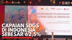Capaian SDGs di Indonesia Sebesar 62,5%. (Sumber : IDX Channel)