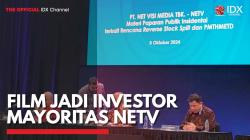 FILM Jadi Investor Mayoritas NETV,(Sumber: IDX CHANNEL)