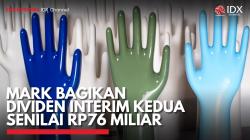 MARK Bagikan Dividen Interim Kedua Senilai Rp76 Miliar. (Sumber : IDX Channel)