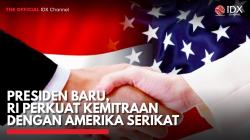 Presiden Baru, RI Perkuat Kemitraan dengan Amerika Serikat,(Sumber: IDX CHANNEL)