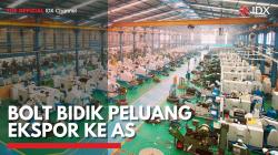 BOLT Bidik Peluang Ekspor ke AS,(Sumber: IDX CHANNEL)