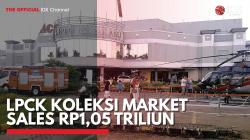 LPCK Koleksi Market Sales Rp1,05 Triliun. (Sumber : IDX Channel)