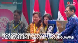 IGCN Dorong Perusahaan Tercatat Jalankan Bisnis yang Bertanggung Jawab,(Sumber: IDX CHANNEL)