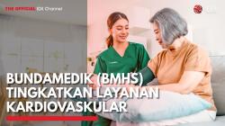 Bundamedik (BMHS) Tingkatkan Layanan Kardiovaskular,(Sumber: IDX CHANNEL)