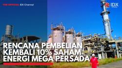 Rencana Pembelian Kembali 10% Saham Energi Mega Persada. (Sumber : IDX Channel)