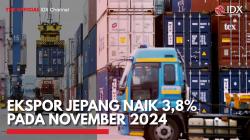 Ekspor Jepang Naik 3,8% pada November 2024,(Sumber: IDX CHANNEL)
