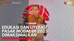 Edukasi dan Literasi Pasar Modal di 2025 Dimaksimalkan,(Sumber: IDX CHANNEL)