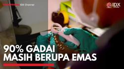 90% Gadai Masih Berupa Emas,(Sumber: IDX CHANNEL)