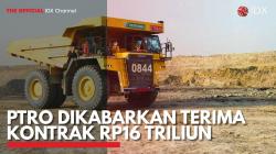 PTRO Dikabarkan Terima Kontrak Rp16 Triliun. (Sumber : IDX Channel)