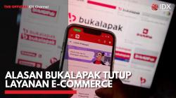 Alasan Bukalapak Tutup Layanan E-Commerce,(Sumber: IDX CHANNEL)