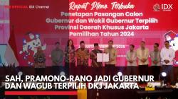 Sah, Pramono-Rano Jadi Gubernur dan Wagub Terpilih DKJ Jakarta,(Sumber: IDX CHANNEL)
