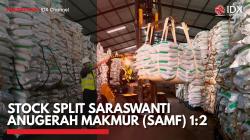 Stock Split Saraswanti Anugerah Makmur (SAMF) 1:2,(Sumber: IDX CHANNEL)