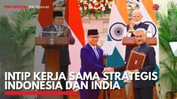 Intip Kerja Sama Strategis Indonesia dan India,(Sumber: IDX CHANNEL)