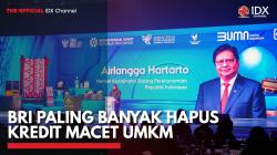 BRI Paling Banyak Hapus Kredit Macet UMKM,(Sumber: IDX CHANNEL)